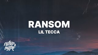 Lil Tecca  Ransom Lyrics [upl. by Ahsemrac107]