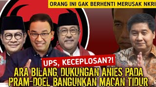 🔴LIVE‼️ARA KECEPLOSAN DIA BILANG DUKUNGAN ANIES KE PRAMDOEL BANGUNKAN MACAN TIDUR [upl. by Preiser]