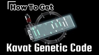 Warframe  How To Get Kavat Genetic Code [upl. by Ainivad]