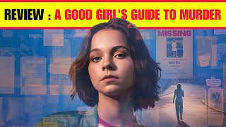 A Good Girls Guide to Murder 2024  Series Review In Hindi Spoiler Free  Cinema Gossip [upl. by Ayela324]