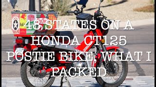 Honda CT125 Postie bike packing video [upl. by Rubliw736]