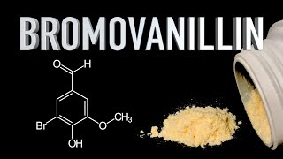 Making Bromovanillin A Precursor To Substituted Benzaldehydes [upl. by Trisa]