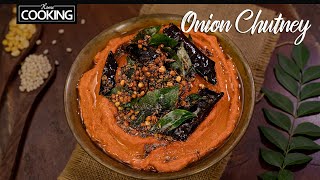 Onion Chutney Recipe in Under 30 Minutes  Perfect Side Dish for Idli amp Dosa  Easy Chutney Recipe [upl. by Leidba501]