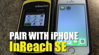 Garmin inReach SE  How to Pair with iPhone [upl. by Tevis]