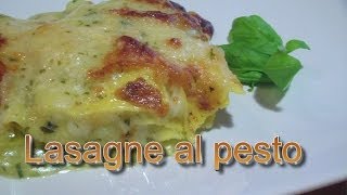 Lasagne al pesto  Kissgibellina72 [upl. by Picker]