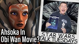 Would ObiWan Have Beaten Vader Ashoka Appear in ObiWan Movie Star Wars Talk Tuesdays [upl. by Iredale]