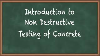 Introduction to Non Destructive Testing of Concrete  Advanced Concrete Technology [upl. by Acisseg]