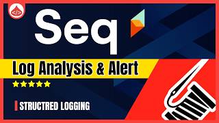 Serilog Seq C  Serilog Net Core Logging C Logging [upl. by Niatsirk]