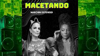 Ivete Sangalo e Ludmilla  Macetando MARCHINI EXT MIX [upl. by Alaham]