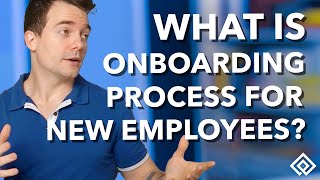 What is the Onboarding Process for New Employees [upl. by Nonnaihr]