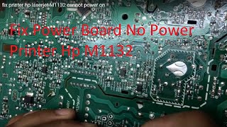 HP LaserJet Pro M1132 cannot power on repair [upl. by Arliene555]