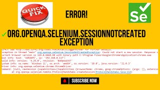 Understanding SessionNotCreatedException in Selenium WebDriver  Troubleshooting Guide [upl. by Direj]