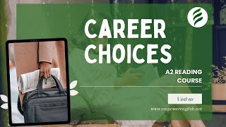 Career Choices  A2 English Reading amp Vocabulary  Empower English [upl. by Anat]