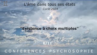 quotExistence à choix multiplesquot  Psychosophie  PampF Brasseur  611 [upl. by Atwahs732]