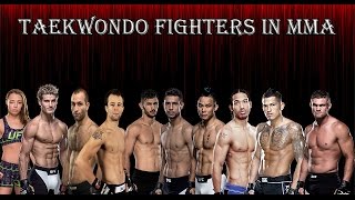 TAEKWONDO FIGHTERS IN MMA HIGHLIGHTS [upl. by Notnilc143]