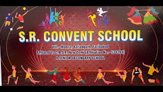 SR CONVENT SCHOOL MOHNA [upl. by Darin]