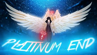 Platinum End「AMVEDIT」 NF  The Search [upl. by Wayne843]