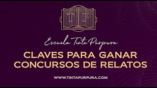 3 claves para ganar concursos de relatos [upl. by Nref]