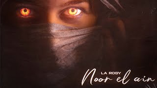 La Rosy  Noor El Ain Officiell Audio [upl. by Marten]