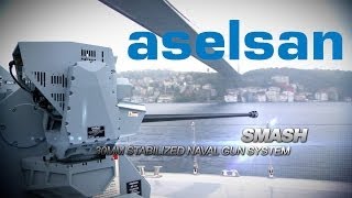 ASELSAN  SMASH 30MM Remote Controlled Stabilized Naval Gun System [upl. by Battat]