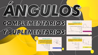 ÁNGULOS COMPLEMENTARIOS Y SUPLEMENTARIOS  COMPLEMENTOS Y SUPLEMENTOS SUCESIVOS PROBLEMAS RESUELTOS [upl. by Anirbys501]