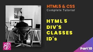 Divs Classes and Ids  HTML and CSS Complete Tutorial Part 10 [upl. by Nereen]