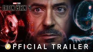 IRONMAN 4 – FIRST TRAILER  Robert Downey Jr [upl. by Rabah]