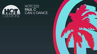 Paul C  Can U Dance [upl. by Anihc]