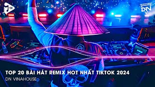 Nonstop 2024 TikTok  Nhạc Trend TikTok Remix 2024  Nonstop 2024 Vinahouse Bay Phòng Bass Cực Mạnh [upl. by Quent267]