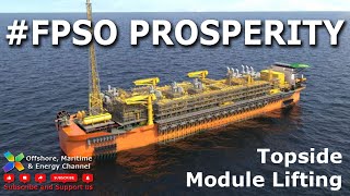 FPSO Prosperity  Module Lifting [upl. by Switzer]