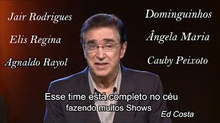 Ed Costa  Show no Céu  Jair Elis Dominguinhos A Rayol Ângela e Cauby [upl. by Aurita]