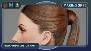 ORNATRIXMAYAUE5  MAKING OF 2 Metahuman custom hair  STREAMOID [upl. by Neerehs474]