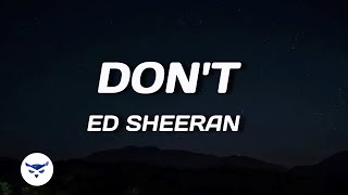 Ed Sheeran  Dont Lyrics [upl. by Alan]