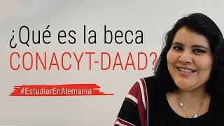 ¿Qué es la beca CONACYTDAAD  Mexicanos en Alemania [upl. by Garneau447]