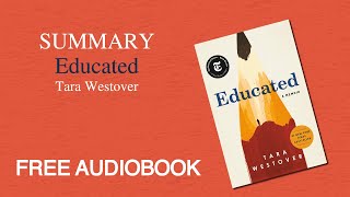 Summary of Educated By Tara Westover  Free Audiobook [upl. by Kym]