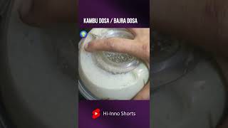 Kambu Dosa Recipe  Bajra Dosa Recipe  Healthy Recipes  shorts  hiinno [upl. by Asatan74]