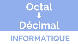 10  Convertir un nombre octal en décimal Darija [upl. by Yenffad]