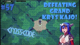 Beating Grand KrysKajo Temple Crosscode 57 [upl. by Aryhs]