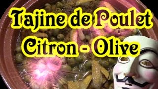 Recette Tajine de Pouletcitronolive [upl. by Saxon287]