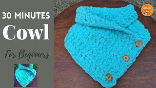 Super Quick amp Easy Crochet Cowl Neck warmer for Beginners  30 MINUTE Cozy Crochet Cowl [upl. by Sigmund]