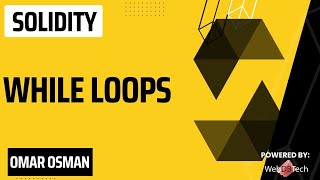 While loops in solidity [upl. by Assenyl666]