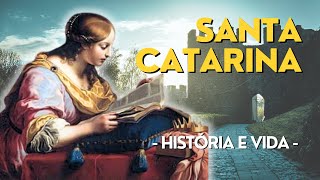 HISTÓRIA COMPLETA  História e Vida de SANTA CATARINA DE ALEXANDRIA [upl. by Aerbas229]