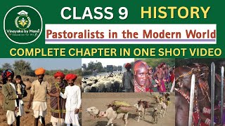 Pastoralists in the Modern WorldCLASS 9HISTORYCHAPTER 5 full chapter in one shot by MANSI NCERT [upl. by Buzz]