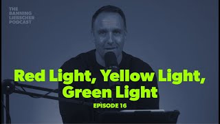 Red Light Yellow Light Green Light  Ep 16 [upl. by Nosmas]