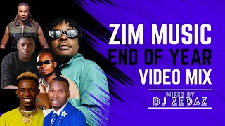 End of Year Zim Music Video Mix ft Nutty O Saintfloew Holy Ten Jah Prayzah Ti Gonz amp Many More [upl. by Draper]