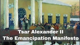 3rd March 1861 Tsar Alexander II signs the Emancipation Manifesto [upl. by Ardle]