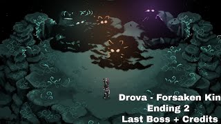 Drova  Forsaken Kin Alternative Ending  Final Boss Battle  Credits [upl. by Leahcimaj]