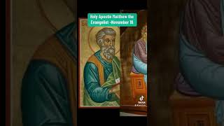 Apostle Matthew the EvangelistNovember 16 [upl. by Dimitry354]