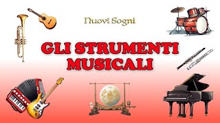 GLI STRUMENTI MUSICALI  Impariamo il nome e il suono degli strumenti musicali [upl. by Noletta]