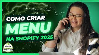 COMO CRIAR MENU NA SHOPIFY  TUTORIAL FÁCIL E DESCOMPLICADO  ECOMMERCE E DROPSHIPPING 2025 [upl. by Violet]